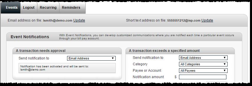 e-notifications e- Notifications allow the business to monitor activity and