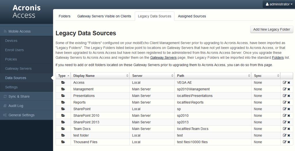 All the existing Folders configured in the mobilecho 4.5 Client Management Administrator are first migrated into the Legacy Data Sources tab on the Data Sources page.