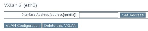 System Configuration Figure 9-4: Add New VXLAN Enter a new VXLAN Network Identifier (VNI) in the VNI text box. Enter the multicast group or remote address in the Group or Remote address text box.