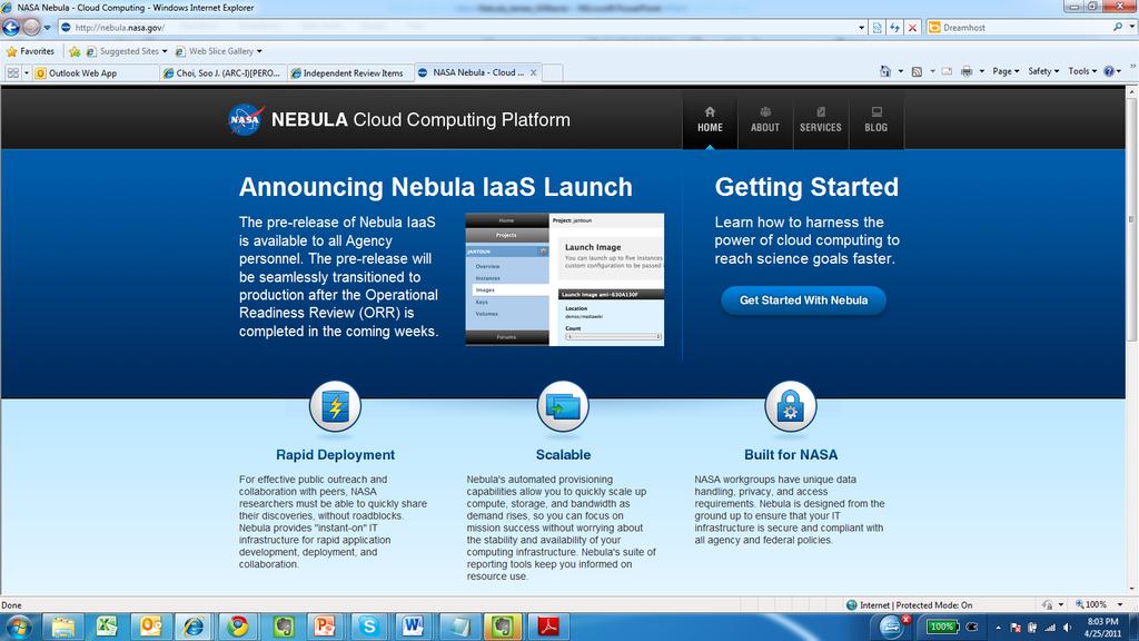 OpenStack: A Brief History NASA Launches Nebula One of the first cloud computing