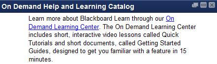 On Demand Help and Learning Catalog module contains a link to tutorials