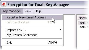 Trend Micro Encryption for Email User s Guide 1. Open the Key Manager, as described in Opening Key Manager on page 4-10. 2. From the Key Manager menu, click Key Manager > Register New Email Address.