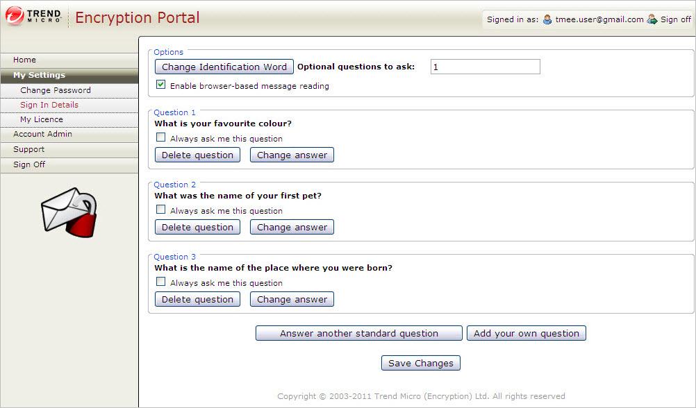 Encryption Portal Managing Your Security Questions After you are signed in to the Encryption Portal website, you can manage your security questions. 1.