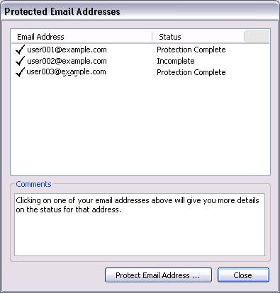 Using the Encryption for Email Tray Tool Menu The Encryption for Email Tray Tool menu appears. 2. Click My Private Addresses. The Protected Email Addresses screen appears.