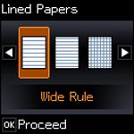 4. Press the left or right arrow button to select Lined Papers and press the OK button. 5.