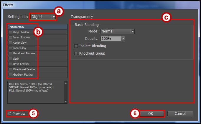 4. From the Effects dialog window, you have the following options: a. Settings for - Apply an effect to an object, stroke, fill, or text. b. Effect - Choose an effect. c.