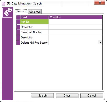 User Manual for IFS Data Migration Excel Add-In 2014-02-28 7(10) 3 SEARCH DIALOG Some jobs can be configured to search data from the database and populate the Excel sheet.