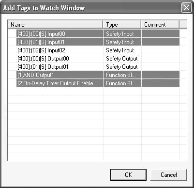 Using the Watch Window Section 2-13 2. Select Watch - Add Tag. The Add Tags to Watch Window Dialog Box will be displayed. 3.