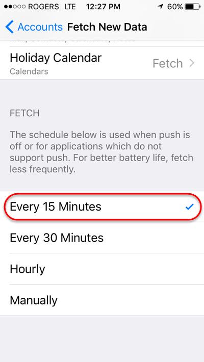 14. Scroll down and select the fetch option Every 15 