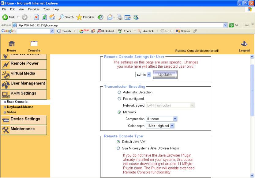 Figure 6-20. User Console Settings (Part 1) User select box This selection box displays the user ID for which the values are shown and for which the changes will take effect.