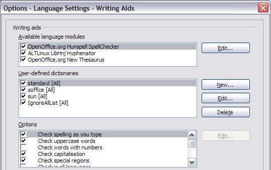 Choosing language settings Choose spelling options To choose the options for checking spelling: 1) In the Options dialog box, click Language Settings > Writing Aids.
