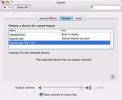 3 Click Output and select Digidesign HW as the device for sound output.
