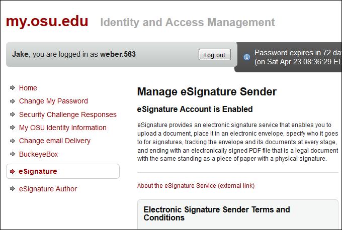 Click the esignature link from the menu on the left (see image below) Read the Terms and Conditions, then click
