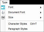4. Type Menu Type Menu Options Font Select the Font option to to assign a selected font to the selected text boxes.