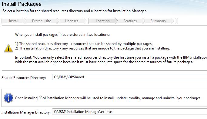 10. Click Next when your screen looks like shown below. 11. Change the IBM Software Delivery Platform to C:\IBM\SDP 12. Verify the installation locations as shown below and click the Next button. 13.