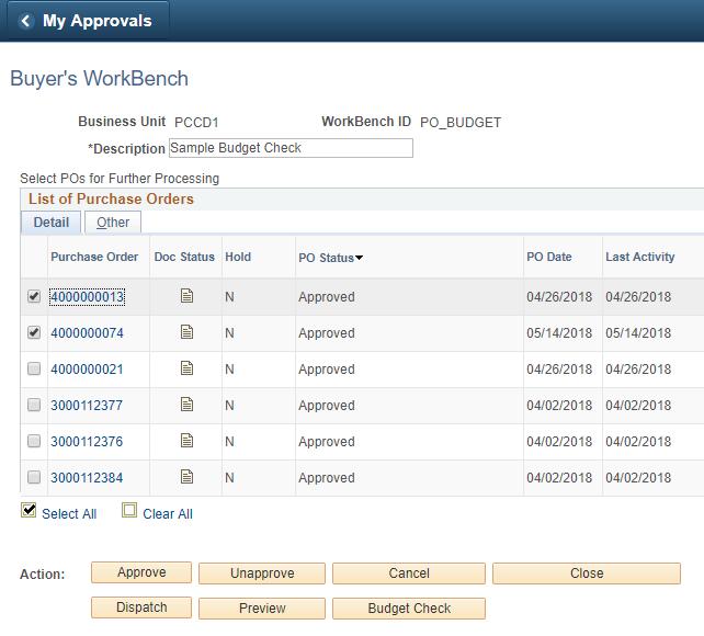 Run a Budget Check for Multiple POs (cont d) 19. Click > Purchase Order ID to view 20.