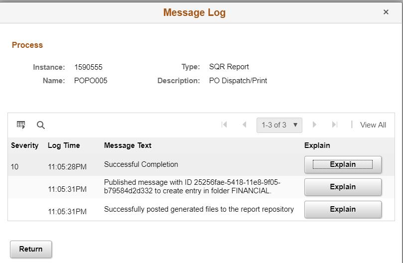 Dispatch a Purchase Order (cont d) 18. Click > Message Log for additional error information 19.