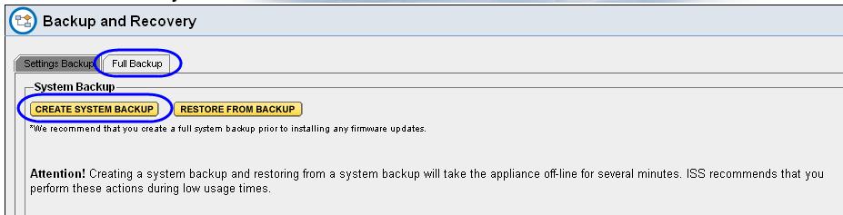 Create Full System Backup Create Full System Backup Procedure To create a full system backup: Note: The full system backup is a complete image of the system, including all the updates you have