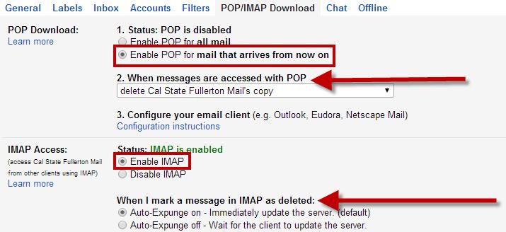 Step Four In the POP Download section, click Enable POP for mail that arrives from now on. In the IMAP Access section, click Enable IMAP.
