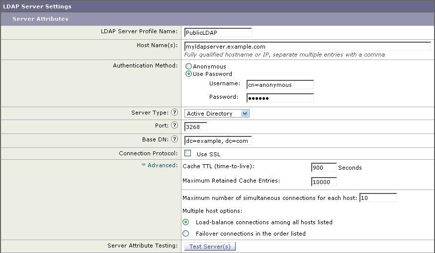Enabling on a Public Listener Figure 2: Configuring an LDAP Server Profile (1 of 2) First, the nickname of PublicLDAP is given for the myldapserver.example.com LDAP server.
