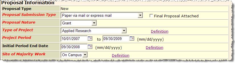 The upper portion of the next section, Proposal Information, contains six fields: five mandatory and 1 optional. Proposal Submission Type Click on the down arrow to select from dropdown options.