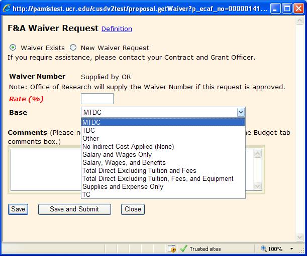 Clicking the Request Alternate F&A Rate displays this popup window. Waiver Exists is selected as the default value. Leave it that way if you believe there is an existing waiver for your agency.