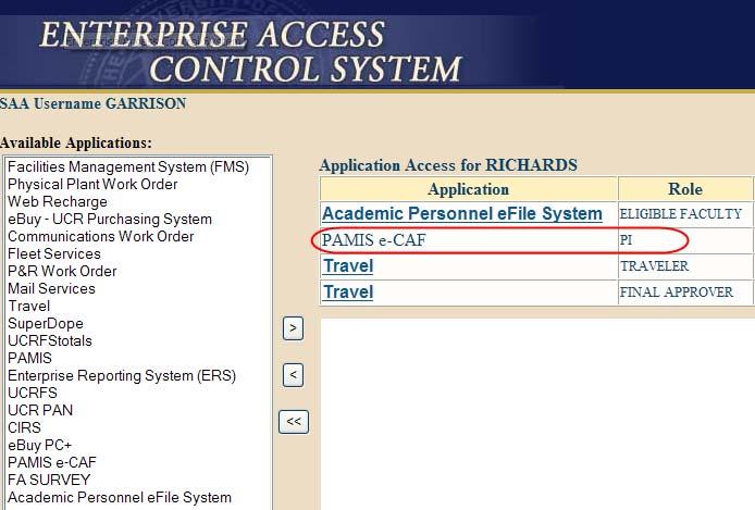 05/29/2009 PAMIS ecaf Analyst User Guide Slide 9 After you have a NetID, your Systems Access Administrator (SAA) must set you up in UCR s Enterprise Access