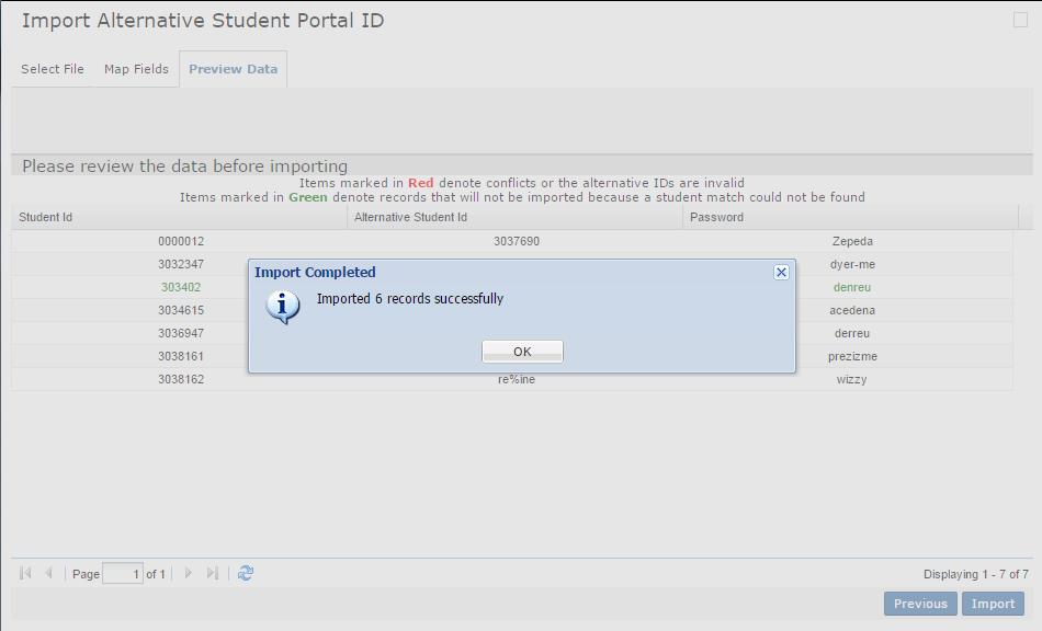 Click OK to close the Import Completed message, then close the Import Alternative Student Portal ID window.