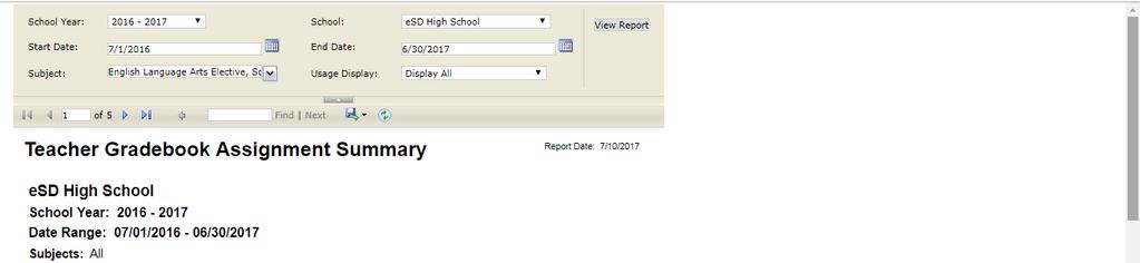 Teacher Posted Assignment Summary This report returns a list of teachers in selected School and Subject(s), with the number of assignments each teacher has posted in the Gradebook and the Portals,