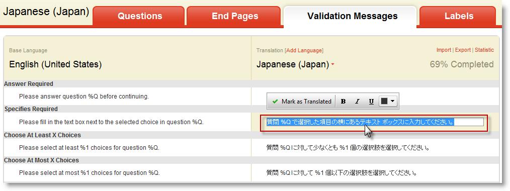 Completion indicators provide information on progress of translations. Easily edit translations by clicking on the relevant text.