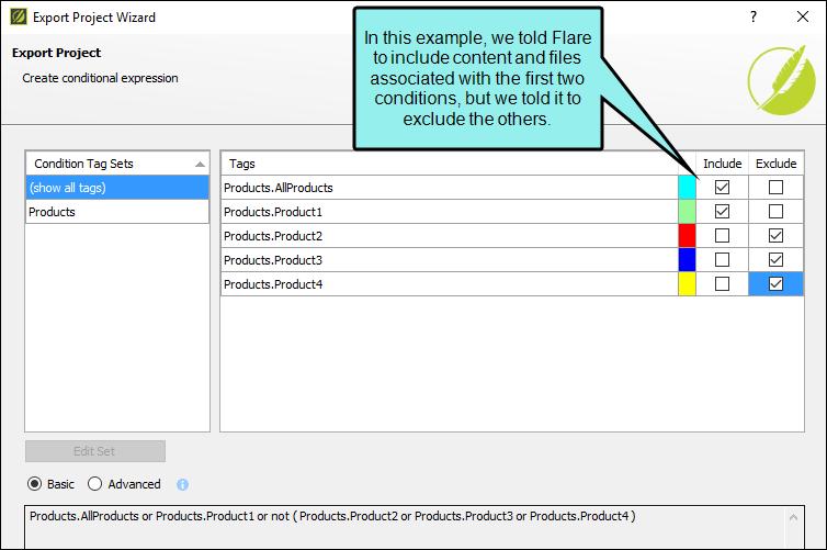 You can then tell Flare which conditions to include and which to exclude.