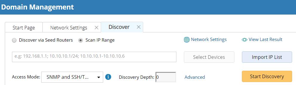 2. Under the Discover tab, select Scan IP Range and use one of the following ways to specify the IP range: Enter the IP range directly in the blank field, separated by semicolons.
