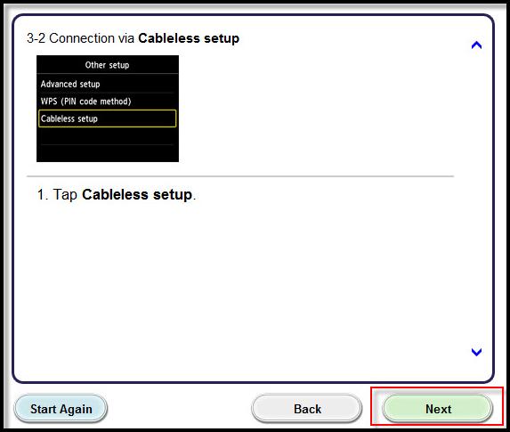 Tap Cableless setup on your printer s touchscreen.