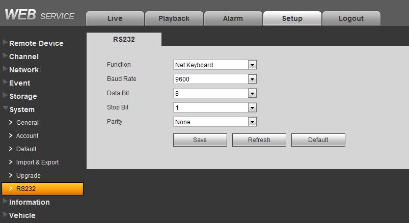 Figure 5-2 Login Web, from Setup->System->RS232, you can set function, baud rate and etc.