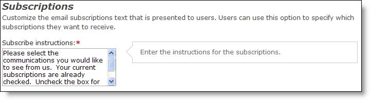 Note: Even when a user selects the global opt-out checkbox on the website, he or she continues to receive requested notifications and acknowledgment emails. 7.