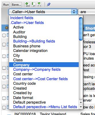 Figure 76: Related table fields The new field is: caller.company. When looking at the list, it is easy to see where in the dot-walk the user currently is.