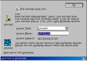 Running Program You can execute the program by clicking BlueSoleil MultiSerialPort icon on the desktop. If it is the first time, you can see Welcome to BlueSoleil screen.