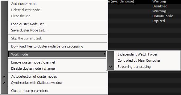 Control Description Work mode Download files to cluster node before processing Specifies the service work mode: Independent Watch Folder.
