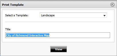 Print Click the PRINT button to print a copy of your map. The PRINT TEMPLATE (Figure 36) allows you to export a printable map using a predefined format, i.e. portrait or landscape. Figure 36.