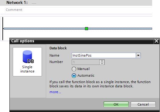 Call the block "SINA_POS" in the main OB (OB1).