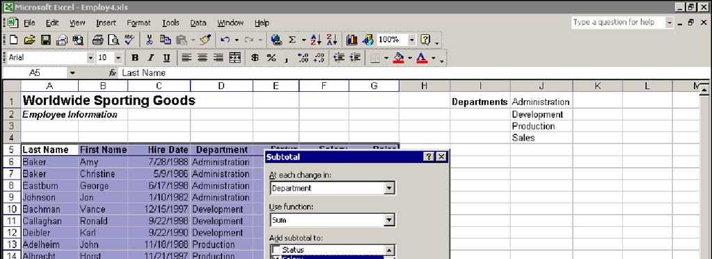 Lesson 5 - Working with Data Validation and Subtotals Excel 2002 (XP): Level 3 Once a list is grouped, you can calculate the subtotals of fields.