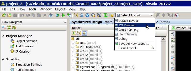 Using View Layouts Several default view layouts are supplied to better enable specific design tasks such as I/O Planning, Floorplanning, Debug configuration, and so forth.
