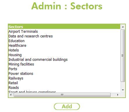 Sectors Each object within the library can be associated with zero, one or more sectors; a sector describes an area of work that this object could be used.