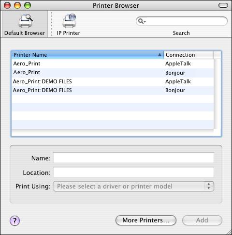 SETTING UP PRINTING ON MAC OS X 14 TO ADD A PRINTER WITH THE DEFAULT BROWSER (APPLETALK) CONNECTION 1 Click Default Browser in the Printer Browser dialog box. The Default Browser pane appears.