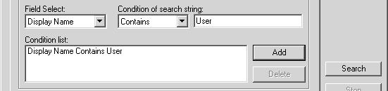 End with Select this to search contacts that end with the search string. 5. Enter the search string in the next field to the Condition of search string drop down box. 6. Click [Add].