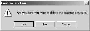 2. Click the [File] menu and select [Delete]. The Confirmation Deletion dialog box appears. 3. Click [Yes]. The selected contacts are deleted.