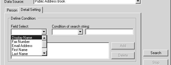 3. Display the Detail Setting tab and select a field to search in the Field Select drop down box. 4. Select how it searches contacts in the Condition of search string drop down box.