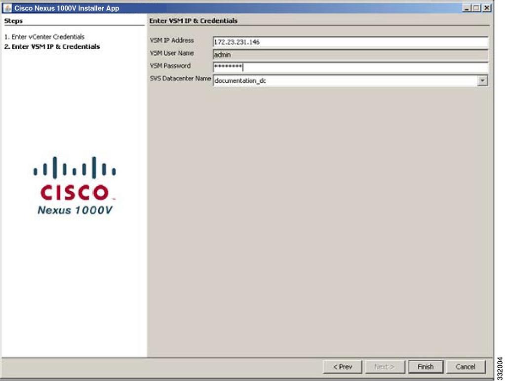 Establishing the SVS Connection Installing the Cisco Nexus 1000V Software Using ISO or