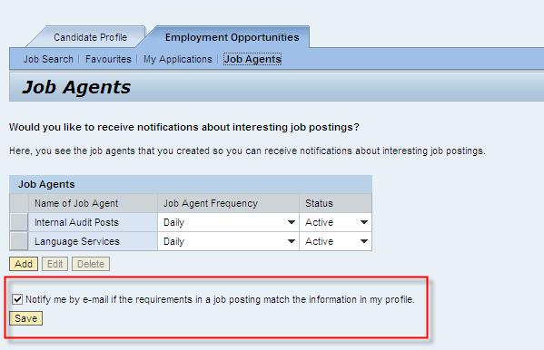 Once you have saved your job agent, you can check your alerts by clicking on the tab under Employment Opportunities.