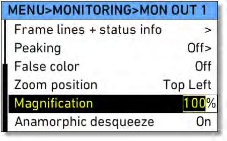 MAGNIFICATION for EVF-1/2 & MON OUT MENU > MONITORING > ELECTRONIC VIEWFINDER > MAGNIFICATION MENU > MONITORING > MON OUT <X> > MAGNIFICATION MENU > MONITORING >